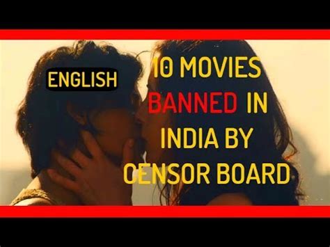 10 Movies Banned In India By Censor Board YouTube