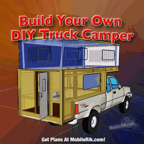 How To Build Your Own Homemade Diy Truck Camper Mobile Rik Vanlife