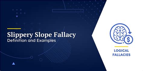 Slippery Slope Fallacy Definition And Examples