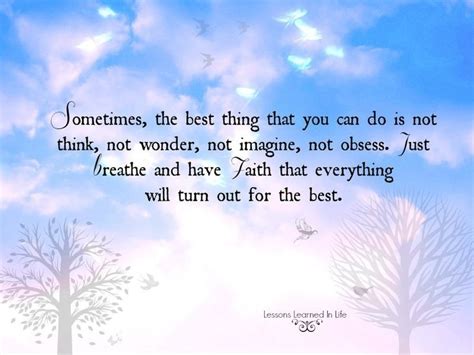Everything will be ok, just take a deep breath. | Lessons learned in