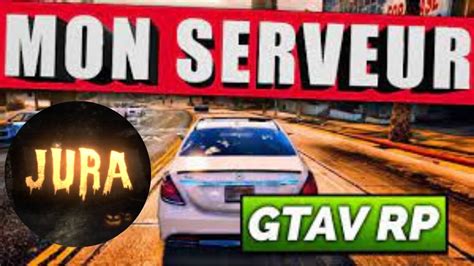 FR Présentation du meilleur serveur GTA V RolePlay YouTube