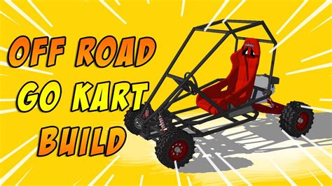 How To Build An Off Road Go Kart Part 1 Pinoy Made Youtube