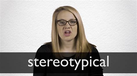 How To Pronounce Stereotypical In British English Youtube