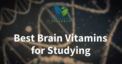 9 Best Brain Vitamins For Studying And Students 2023 Update