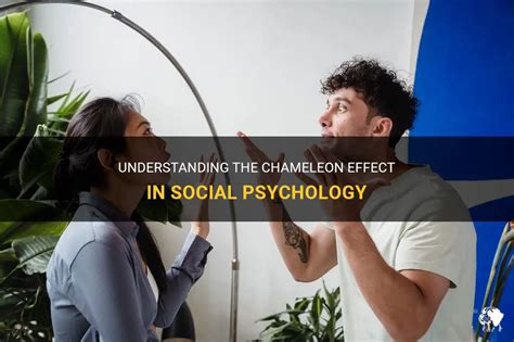 Understanding The Chameleon Effect In Social Psychology | PetShun