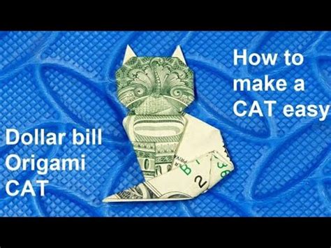 Phong Tran Origami Dollar Bill Origami Cat Money Origami YouTube