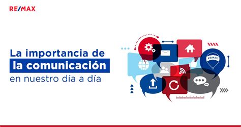 La Importancia De La ComunicaciÓn En Nuestro DÍa A DÍa Escuela Remax