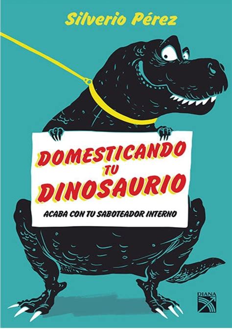 Calaméo 00 Domesticando A Tu Dinosaurio 2017 A5