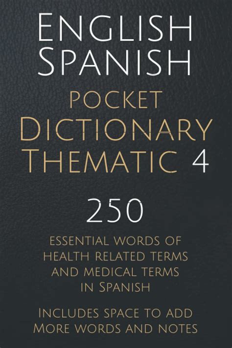 English Spanish Pocket Thematic Dictionary Iv 250 Essential Words Of
