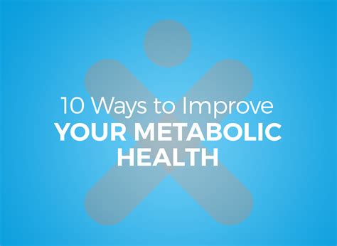 10 Ways To Improve Your Metabolic Health Dexafit