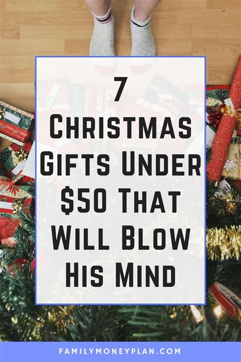 10 Christmas Gifts For Men Under 50 That Will Blow His Mind 2024