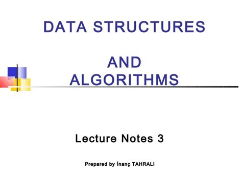 Data Structures And Algorithms Lecture 3