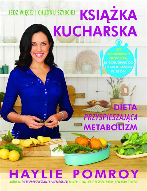 Książka kucharska. Dieta przyspieszająca metabolizm - Pomroy Haylie | Ebook Sklep EMPIK.COM