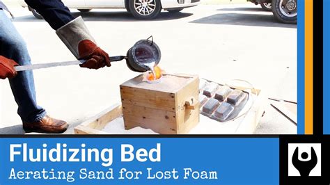 Fluidizing Bed Aerating Sand For Lost Foam Casting Youtube