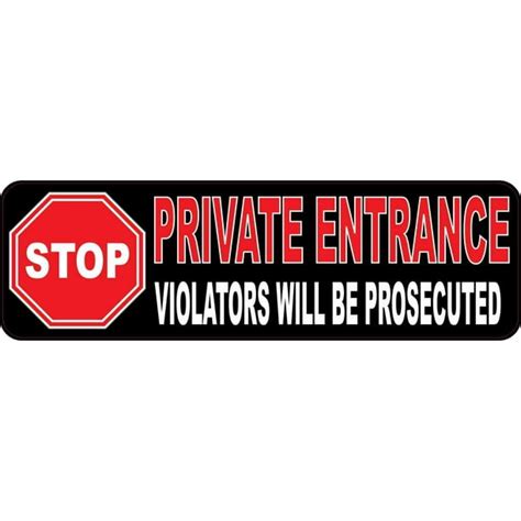 10in X 3in Stop Sign Private Entrance Sticker Vinyl Door Sign Stickers