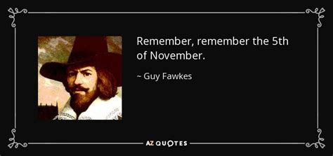 Guy Fawkes Quote Remember Remember The 5th Of November