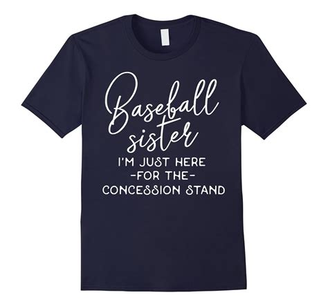 Funny Baseball Quote Tee ‘baseball Sister 4lvs