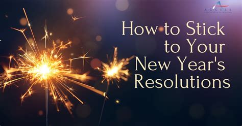 New Years Resolutions Access Health Care Physicians Blog