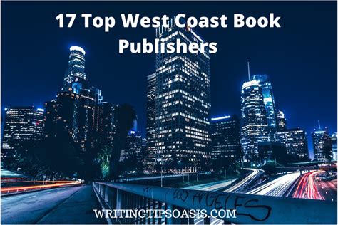 17 Top West Coast Book Publishers Writing Tips Oasis