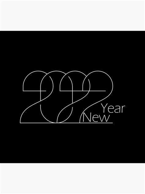 New Year 2022 Welcome 2022 In Black Background Poster By Yseralsaadi