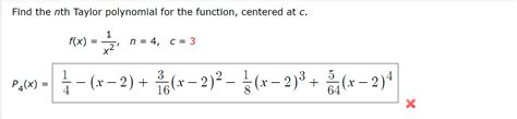 Solved Find The Nth Taylor Polynomial For The Function