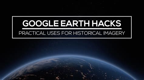 Very often some websites ask you to register to view its contents. Google Earth Hacks: How to Use Historical Satellite ...