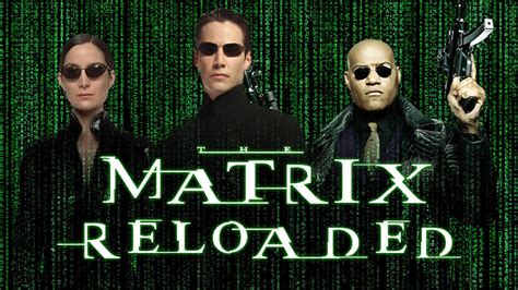 Movie Review - The Matrix Reloaded - Archer Avenue