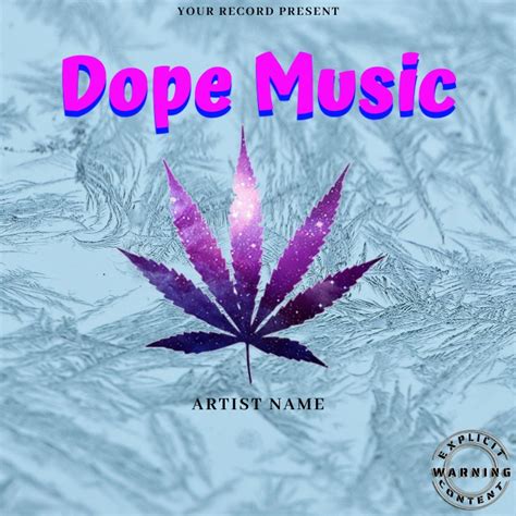 Dope Music Mixtapealbum Cover Art Template Postermywall
