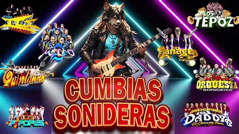 Cumbias Sonideras Mix Para Bailar Mix Lo M S Nuevo De Cumbias