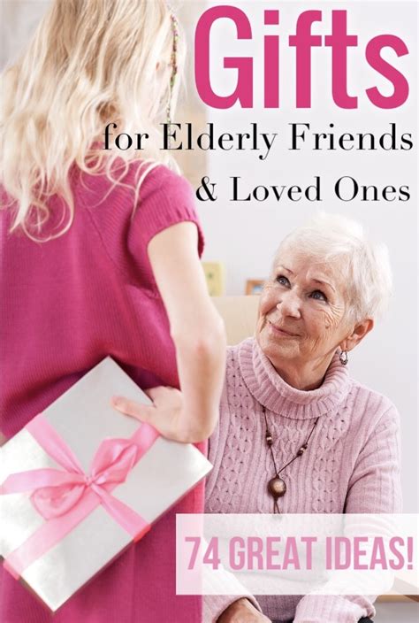 U, r, e, e, a)? Gifts for Elderly Friends & Loved Ones: 75 Great Ideas