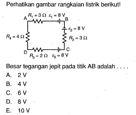 Perhatikan Rangkaian Listrik Berikut Ini Tegangan Listrik Di R3 Adalah