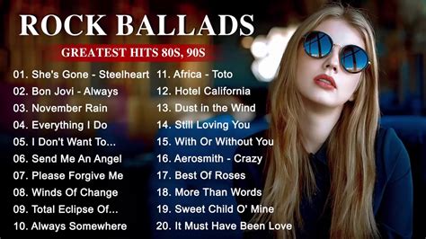best rock music playlist 202 greatest rock ballads of the 80 s and 90 s youtube