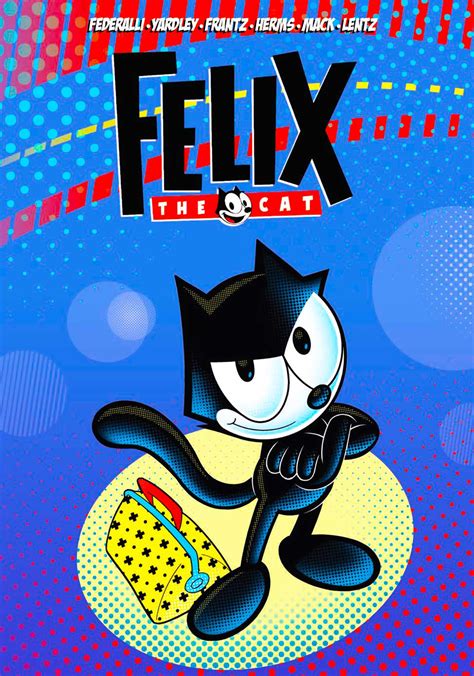 Felix The Cat Book By Mike Federali Bob Frantz Tracy Yardley