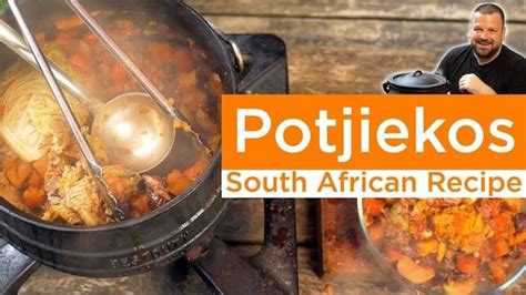 Potjiekos A South African Tradition