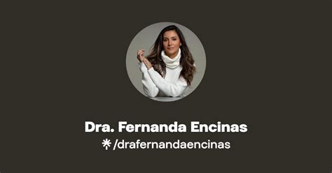 Dra Fernanda Encinas Linktree