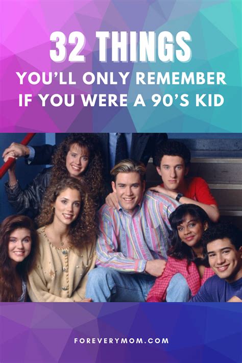 32 Things Youll Only Remember If You Were A 90s Kid