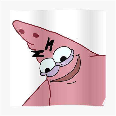 Evil Patrick High Quality Poster For Sale By Acatwithpen Redbubble