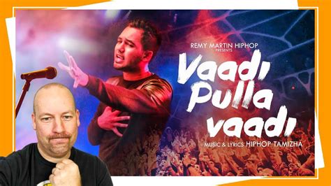 Music video by hiphop tamizha performing vaadi pulla vaadi. Vaadi Pulla Vaadi | Official Music Video | Reactoin ...