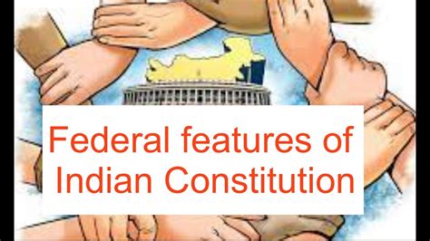 Federalism Explainedfederal Features Of Indian Constitution Repeated