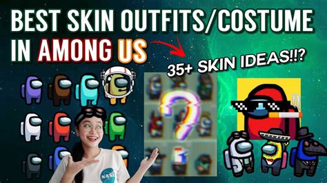 Among Us Skin Combos Best Outfits In Among Us Youtube