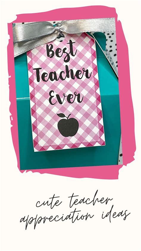 Cute Teacher Appreciation Ideas Teacher Appreciation Ts School