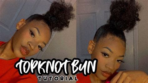 Top Knot Bun Tutorial On Natural Hair 💖 3c4a4b Youtube