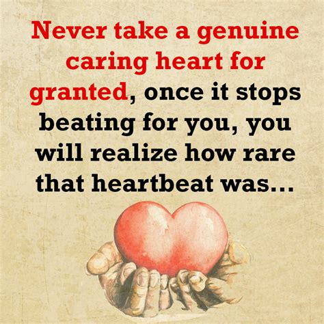 Never Take People With Good Hearts For Granted