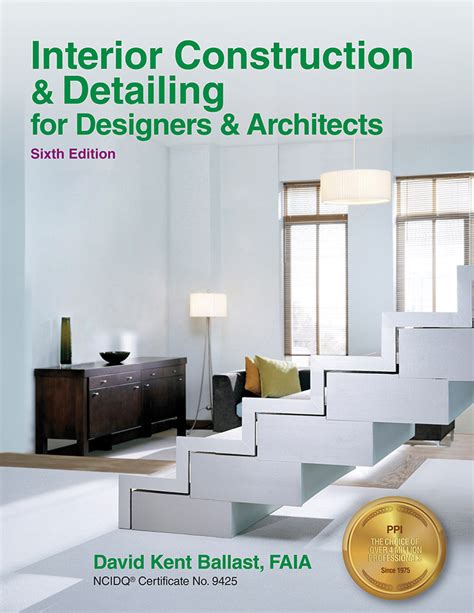 Interior Construction And Detailing For Designers And Architects 6th Edition