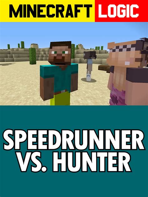 Minecraft Logic Speedrunner Vs Hunter By Brisa Frami Goodreads