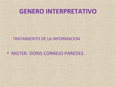 Periodismo Interpretativo Ppt