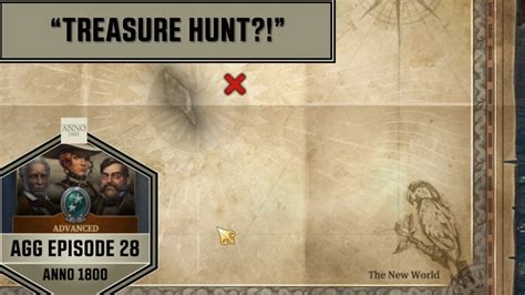 Anno1800 Advanced Guide Gameplay 28 Treasure Hunt Youtube