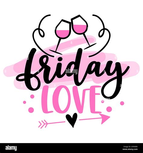 friday love inspirational lettering design for posters flyers t shirts cards invitations