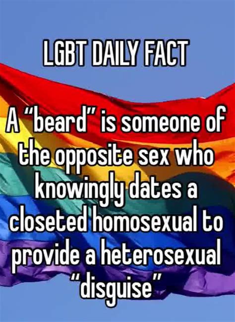 Lgbt Daily Fact 8 What Is A “beard” 🌈 Lgbt Equality Lgbtq Pride Daily Facts Fun Facts