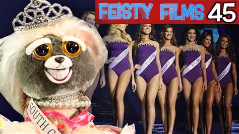 Feisty Films Ep 45 Feisty Beauty Contest Youtube